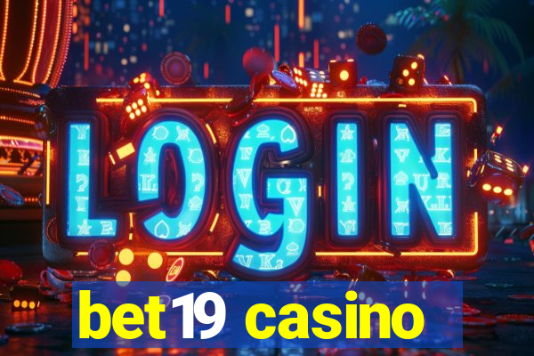 bet19 casino